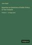 John Bright: Speeches on Questions of Public Policy; in Two Volumes, Buch