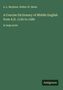 „A Concise Dictionary of Middle English“. Einfaches grünes Cover; Autoren: A. L. Mayhew, Walter W. Skeat; „Antigonos“-Logo.