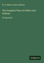 Titeltext: "The Complete Plays of Gilbert and Sullivan." Dunkelgrüner Hintergrund, minimalistisches Design., Buch