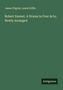 James Pilgrim: Robert Emmet. A Drama in Four Acts, Newly Arranged, Buch