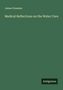 James Freeman: Medical Reflections on the Water Cure, Buch