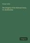 George Junkin: The Integrity of Our National Union, Vs. Abolitionism, Buch