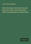 James Silk Buckingham: Plan of an Improved Income Tax and Real Free-Trade, with an Equitable Mode of Redeeming the National Debt, Buch
