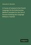 Alexander H. Monteith: A Course of Lessons In the French Language On the Robertsonian Method: Intended For the Use of Persons Studying the Language Without a Teacher, Buch