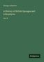 George Johnston: A History of British Sponges and Lithophytes, Buch
