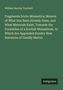 William Barclay Turnbull: Fragmenta Scoto-Monastica: Memoir of What Has Been Already Done, and What Materials Exist, Towards the Formation of a Scotish Monasticon. to Which Are Appended Sundry New Instances of Goodly Matter, Buch