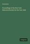 Anonymous: Proceedings of the New York Historical Society for the Year 1846, Buch