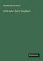 Amanda Bartlett Harris: Little Folk's Every Day Book, Buch