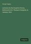 George Gregory: Lectures On the Eruptive Fevers, Delivered At St. Thomas's Hospital, in January 1843, Buch