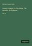Michael Joseph Quin: Steam Voyages On The Seine, The Moselle, & The Rhine, Buch