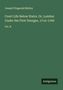 Joseph Fitzgerald Molloy: Court Life Below Stairs. Or, London Under the First Georges, 1714-1760, Buch