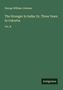 George William Johnson: The Stranger In India, Vol. II. Grüner Hintergrund mit elegantem Textstil. Unten "Antigonos"., Buch