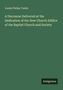 Josiah Philips Tustin: A Discourse Delivered at the Dedication of the New Church Edifice of the Baptist Church and Society, Buch