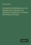 Thomas Smyth: Ecclesiastical Republicanism: or, the Republicanism, Liberality, and Catholicity of Presbytery, in Contrast with Prelacy and Popery, Buch