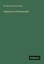 Caroline Bowles Southey: Chapters On Churchyards, Buch