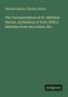 Matthew Hutton, Timothy Hutton: The Correspondence of Dr. Matthew Hutton, Archbishop of York, Antigonos.