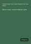 "Charles Heber Clark, Arthur Burdett Frost, Max Adeler: Elbow-room. A novel without a plot" auf grünem Hintergrund.