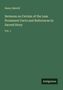 Henry Melvill: Sermons on Certain of the Less Prominent Facts and References in Sacred Story, Buch