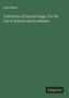 Elias Nason, Titel: "A Selection of Sacred Songs, For the Use of Schools and Academies", grüner Hintergrund, Antigonos.