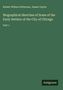 Robert Wilson Patterson: Biographical Sketches of Some of the Early Settlers of the City of Chicago, Buch