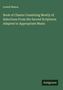 Lowell Mason: Book of Chants Consisting Mostly of Selections From the Sacred Scriptures Adapted to Appropriate Music, Buch