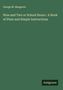 George M. Musgrave: Nine and Two or School Hours : A Book of Plain and Simple Instructions, Buch
