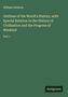 William Swinton: Outlines of the World's History, with Special Relation to the History of Civilization and the Progress of Mankind, Buch
