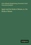 Buchtitel: "Egypt and the Books of Moses." Autoren: Ernst Hengstenberg, Rensselaer Robbins. Unten: Logo "Antigonos". Grüner Hintergrund.