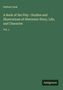 Dutton Cook: A Book of the Play : Studies and Illustrations of Histrionic Story, Life, and Character, Buch