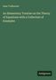 Text: "Isaac Todhunter, An Elementary Treatise on the Theory of Equations with a Collection of Examples". Grüner Hintergrund.