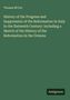 Thomas M'Crie: History of the Progress and Suppression of the Reformation In Italy In the Sixteenth Century: Including a Sketch of the History of the Reformation In the Grisons, Buch