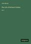 John Morley: The Life of Richard Cobden, Buch