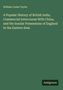 William Cooke Taylor: A Popular History of British India, Commercial Intercourse With China, and the Insular Possessions of England In the Eastern Seas, Buch