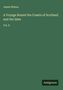 Oben steht "James Wilson"; darunter "A Voyage Round the Coasts of Scotland and the Isles Vol. II". Unten rechts "Antigonos".