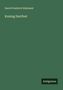 David Friedrich Weinland: Kuning Hartfest, Buch
