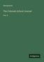 Anonymous: The Colorado School Journal, Buch
