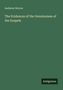 Andrews Norton: The Evidences of the Genuineness of the Gospels, Buch