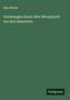 Max Heinze: Vorlesungen Kants über Metaphysik aus drei Semestern, Buch