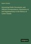 Robert Christie: Interesting Public Documents, and Official Correspondence, Illustrative of, and Supplementary to the History of Lower Canada, Buch
