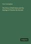 Peter Cunningham: The Story of Nell Gwyn and the Sayings of Charles the Second, Buch