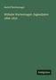 Rudolf Wackernagel: Wilhelm Wackernagel: Jugendjahre 1806-1833, Buch