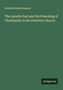 Richard Davies Hanson: The Apostle Paul and the Preaching of Christianity in the Primitive Church, Buch