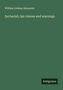 William Lindsay Alexander: Zechariah, his visions and warnings, Buch