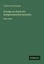 "Adalbert Bezzenberger, Beiträge zur Kunde der indogermanischen Sprachen, Elfter Band". Dunkelgrüner Hintergrund. 