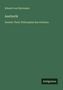 Grüner Hintergrund, Text: "Eduard von Hartmann, Aesthetik, Zweiter Theil: Philosophie des Schönen." Unten steht "Antigonos".