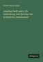 Richard Moritz Meyer, Titel über zwei Satiriker des 18. Jahrhunderts. Grüner Hintergrund, Logo unten: Antigonos., Buch