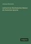 Johannes Minckwitz: Lehrbuch der Rhythmischen Malerei der Deutschen Sprache, Buch
