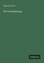 Sigmund Freud: Die Traumdeutung, Buch