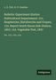 L. R. Taft: Bulletin: Experiment Station Holticultural Departement: 151. Raspberries, Blackberries and Grapes; 152. Report South Haven Sub-Station, 1897; 153. Vegetable Test, 1897, Buch
