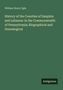 „William Henry Egle: History of the Counties of Dauphin and Lebanon; Biographical and Genealogical.“ Dunkelgrüner Hintergrund.